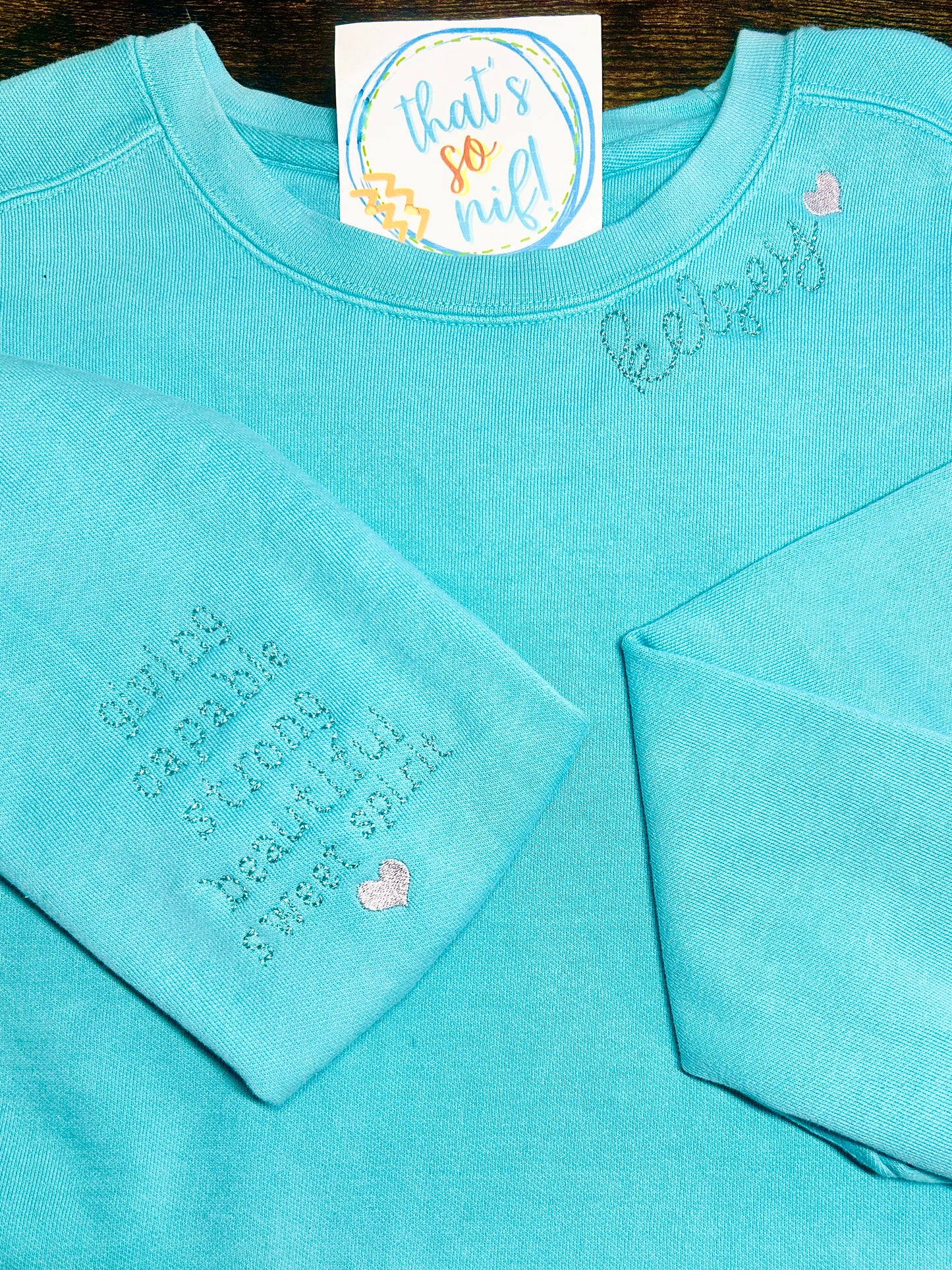 Encouraging words Sweatshirt