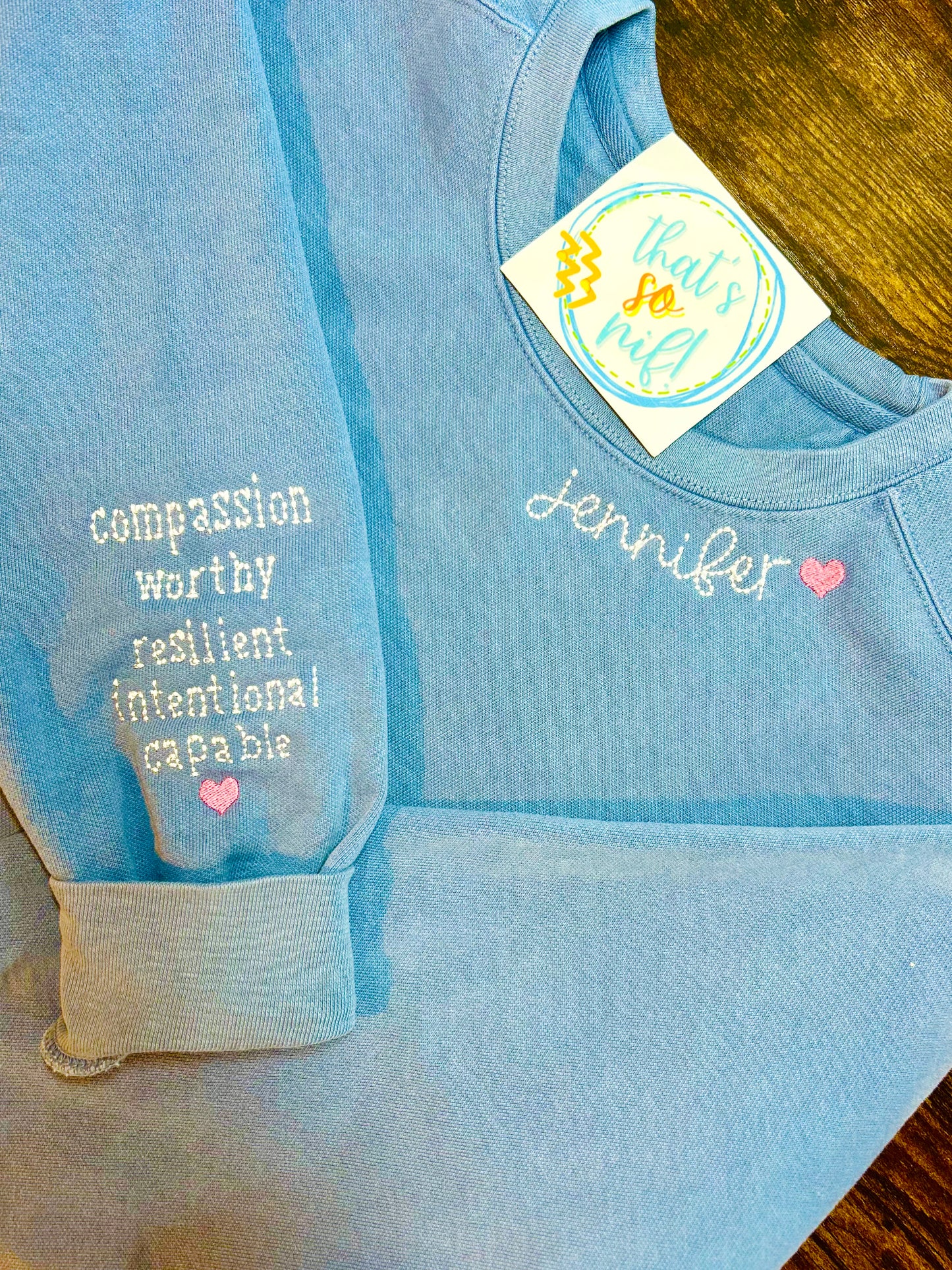 Encouraging words Sweatshirt